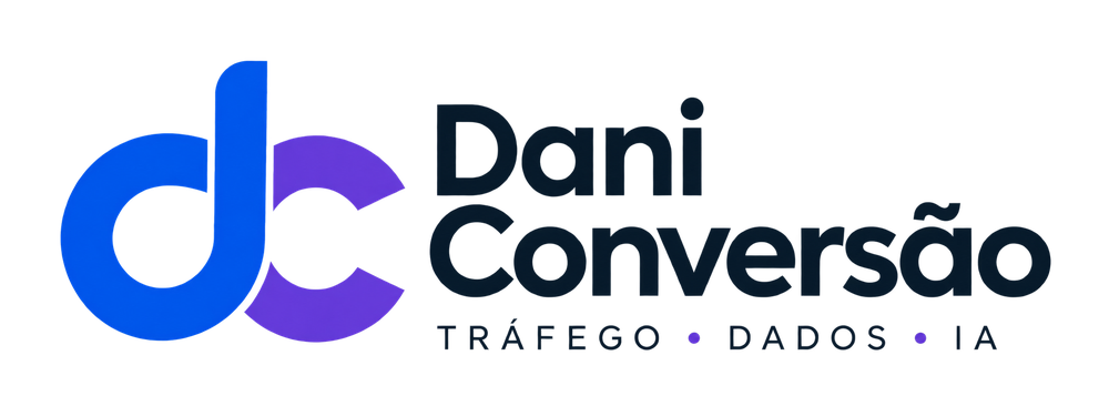 Dani Conversão — Tráfego, Dados e IA